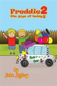 Paperback Freddie, The Joys of Being 8 Book