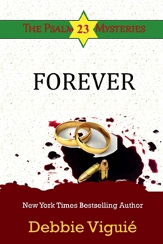 Forever - Book #23 of the Psalm 23 Mysteries