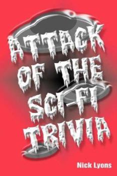 Paperback Attack of the Sci-Fi Trivia Book