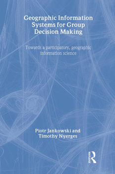 Hardcover GIS for Group Decision Making Book