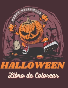 Paperback Halloween Libro de Colorear: Halloween para colorear para niños a partir de 4 años - Libro de actividades para niños [Spanish] Book