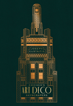 Hardcover Chicago's Art Deco Skyscrapers Book