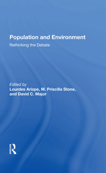 Hardcover Population and Environment: Rethinking the Debate Book