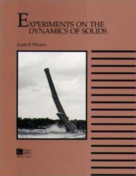 Paperback Experiments in the Dynamics of Solids Book