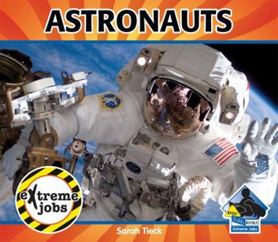 Astronauts - Book  of the eXtreme jobs