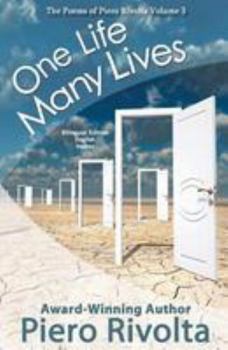 Paperback One Life, Many Lives: The Poems of Piero Rivolta Book 3 - Bilingual Edition (Italian/English) Book