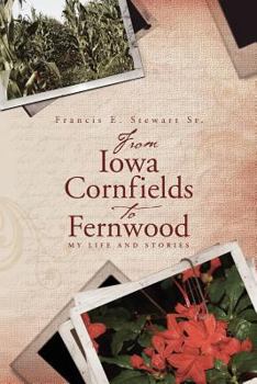 Paperback From Iowa Cornfields to Fernwood: My Life and Stories Book