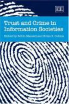 Trust and Crime in Information Societies