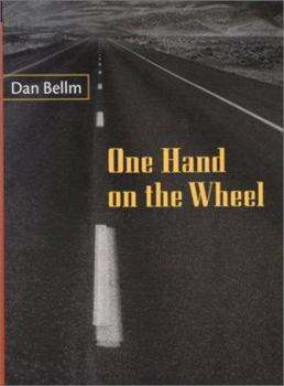 One Hand on the Wheel (The California Poetry Series) (California Poetry) - Book #1 of the California Poetry Series