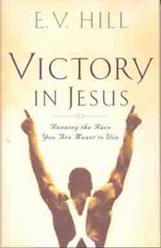 Hardcover Victory in Jesus: Running the Race You Were Meant to Win Book