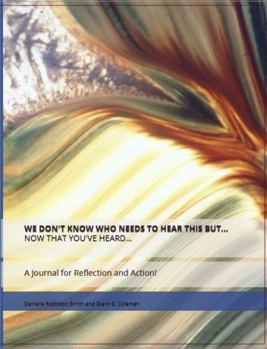 We Don't Know Who Needs to Hear This But...Now That You've Heard...