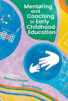 Paperback Mentoring and Coaching in Early Childhood Education Book