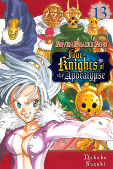 Paperback The Seven Deadly Sins: Four Knights of the Apocalypse 13 Book