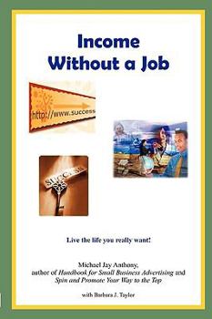 Paperback Income Without a Job Book