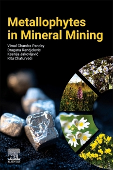 Paperback Metallophytes in Mineral Mining Book