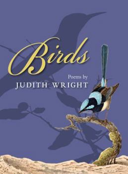 Birds: Poems by Judith Wright