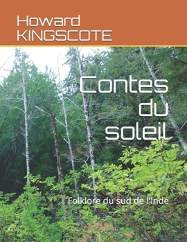 Paperback Contes du soleil: Folklore du sud de l'Inde [French] Book