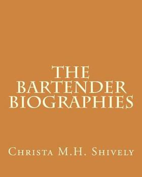 Paperback The Bartender Biographies Book