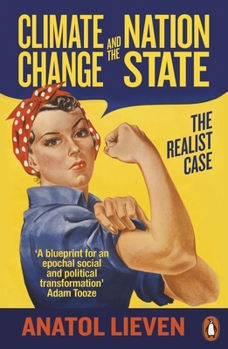 Paperback Climate Change and the Nation State: The Realist Case Book