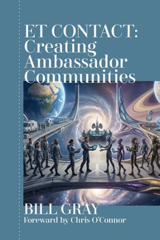 Paperback ET Contact: Creating Ambassador Communities Book