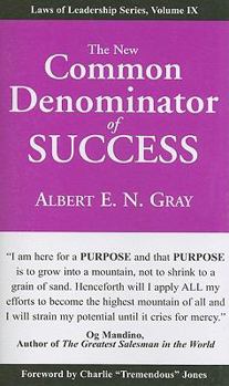 Paperback The New Common Denominator of Success Book