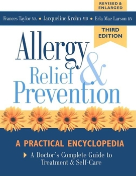 Paperback Allergy Relief and Prevention: A Doctor's Complete Guide to Treatment and Self-Care Book