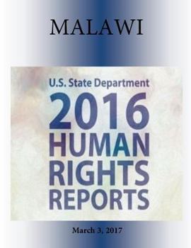 Paperback MALAWI 2016 HUMAN RIGHTS Report Book