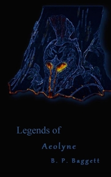 Paperback The Legends of Aeolyne Book