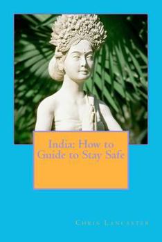 Paperback India: How to Guide to Stay Safe Book
