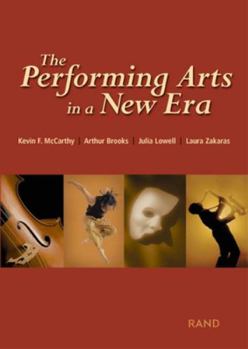 Paperback The Performing Arts in a New Era Book