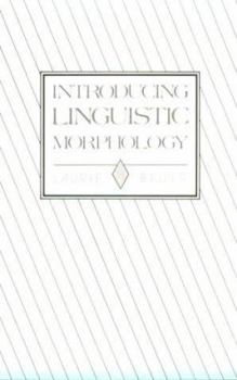 Paperback Introducing Linguistic Morphology Book