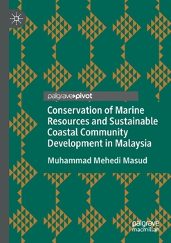 Paperback Conservation of Marine Resources and Sustainable Coastal Community Development in Malaysia Book