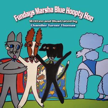 Paperback Fundays Marsha Blue Hoopty Hoo Book