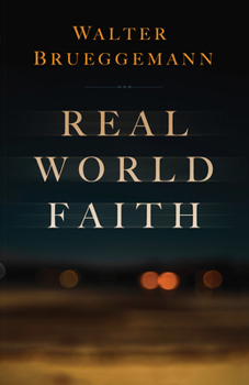 Paperback Real World Faith Book