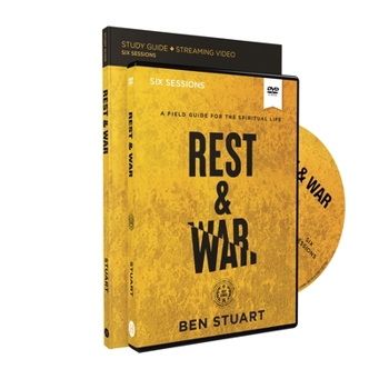 Paperback Rest and War Study Guide with DVD: A Field Guide for the Spiritual Life Book