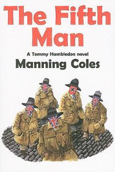 The Fifth Man - Book #6 of the Tommy Hambledon