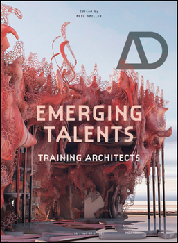 Paperback Emerging Talents: Training Architects Book