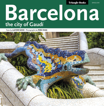 Paperback Barcelona: The City of Gaudí Book