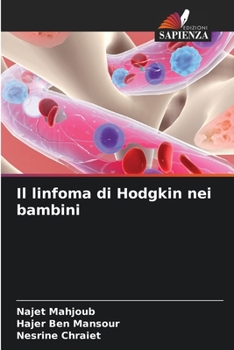 Paperback Il linfoma di Hodgkin nei bambini [Italian] Book