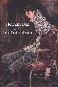 Hardcover Hernan Bas: Works from the Rubell Family Collection Book