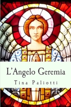 Paperback L'Angelo Geremia [Italian] Book