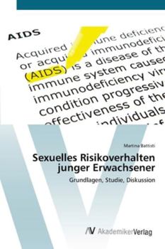 Paperback Sexuelles Risikoverhalten junger Erwachsener [German] Book