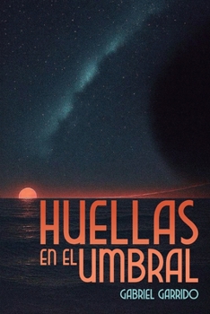 Paperback Huellas en el umbral [Spanish] Book