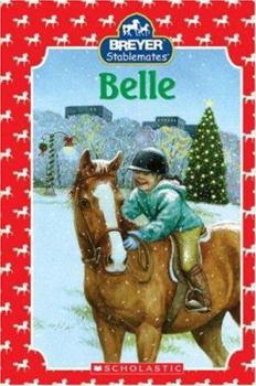 Belle (Stablemates) - Book  of the Breyer Stablemates