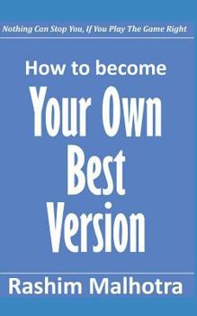 Paperback How to Become Your Own Best Version Book