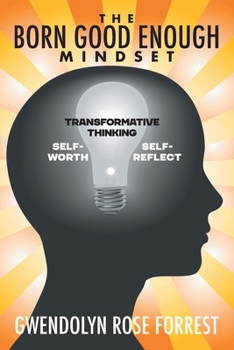 Paperback The Born Good Enough Mindset Book