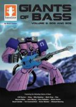 Paperback Giants of Bass - Vol. 2 (80s & 90s) (Bass Guitar Techniques Series by Stuart Clayton) Book