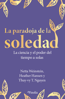 Paperback La Paradoja de la Soledad [Spanish] Book