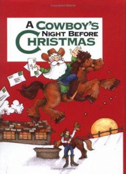 Hardcover A Cowboy's Night Before Christmas Book