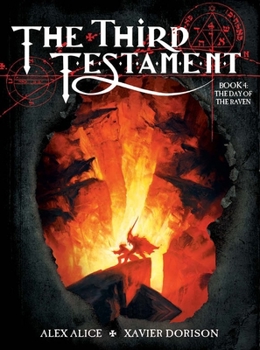 The Day of the Raven - Book #4 of the Le Troisième Testament